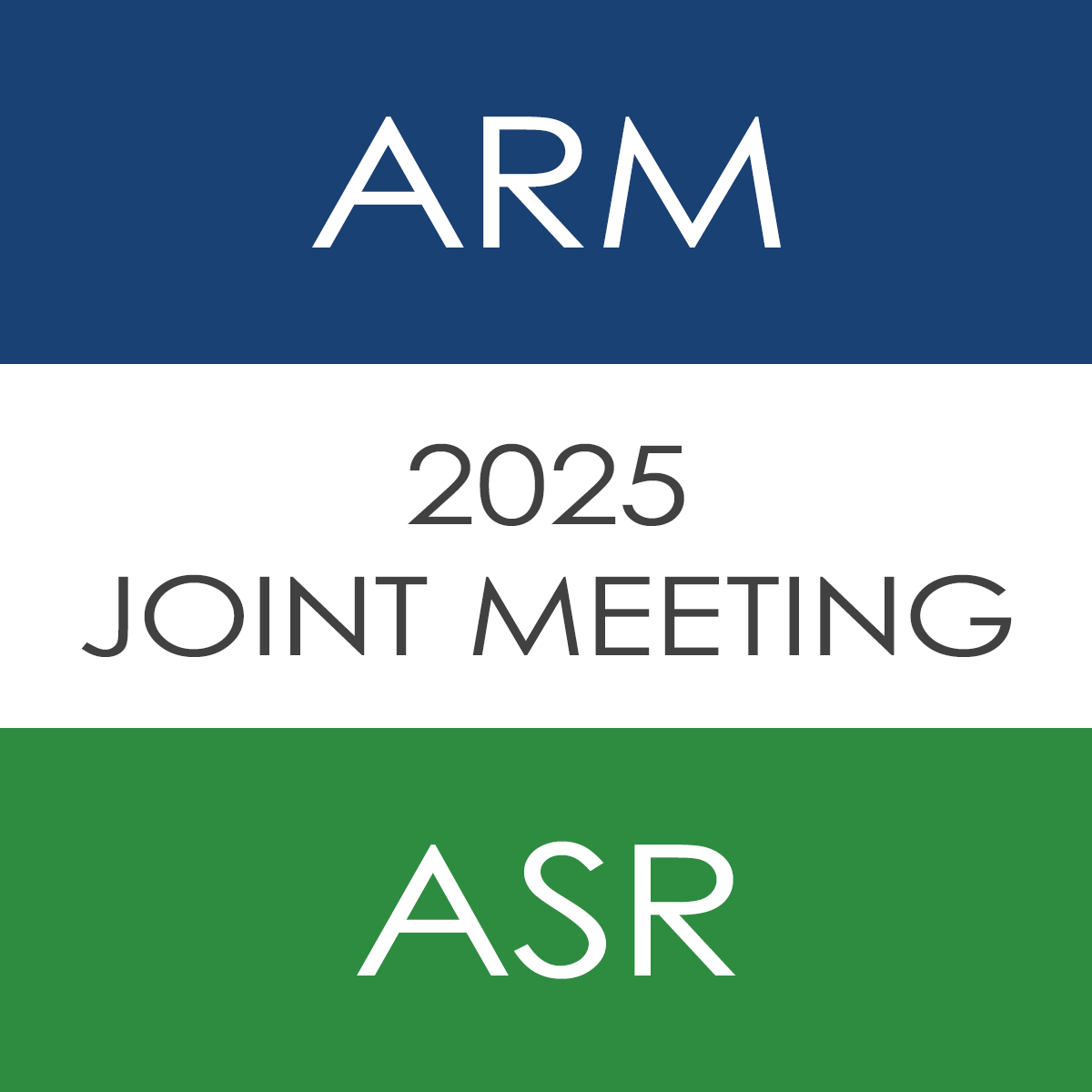 2025 ARM/ASR Joint Meeting